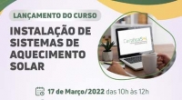 Instalação de sistemas de aquecimento solar é tema de webinar