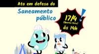 Ato nesta quarta diz não à privatização da Sabesp na Capital