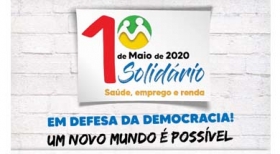 Sindicalismo vai realizar o 1º de Maio pela internet