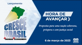 Acompanhe o lançamento do novo &quot;Cresce Brasil&quot;