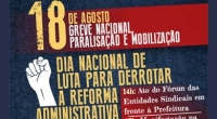 Centrais promovem Dia Nacional de Luta contra reforma administrativa