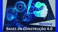 SEESP transmite online workshop “Bases da Construção 4.0”