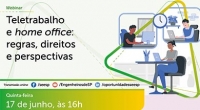 SEESP debate direitos e perspectivas do teletrabalho e home office