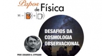 Papos de Física: energia escura é o tema desta quinta (12)